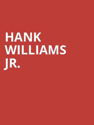 Hank Williams Jr, Denny Sanford Premier Center, Sioux Falls