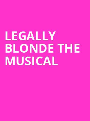 Legally Blonde The Musical, Mary W Sommervold Hall at Washington Pavilion, Sioux Falls