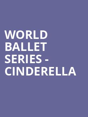 World Ballet Series Cinderella, Mary W Sommervold Hall at Washington Pavilion, Sioux Falls