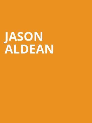 Jason Aldean, Denny Sanford Premier Center, Sioux Falls