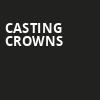 Casting Crowns, Denny Sanford Premier Center, Sioux Falls