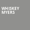 Whiskey Myers, Denny Sanford Premier Center, Sioux Falls