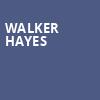 Walker Hayes, Denny Sanford Premier Center, Sioux Falls